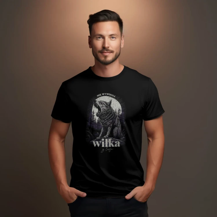Koszulka bawełniana Nie wywołuj wilka z lasu.jpg